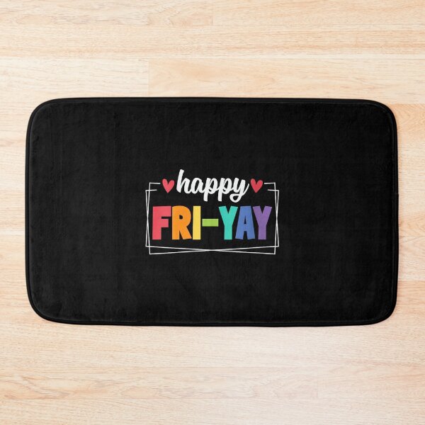 Item preview, Womens Happy Fri Yay Friday Lovers Fun Teacher FriYay Weekend designed and sold by ElaineOSantamar.