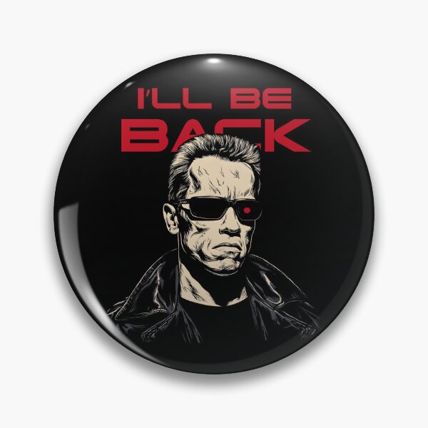 Item preview, I'll be back designed and sold by RatherCreative.