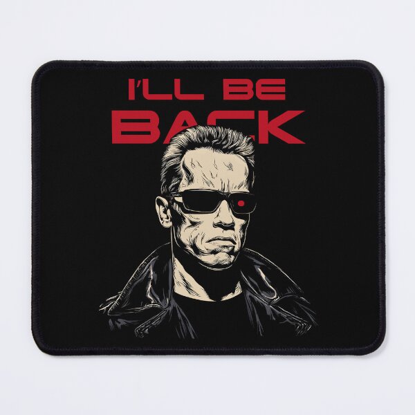 Item preview, I'll be back designed and sold by RatherCreative.