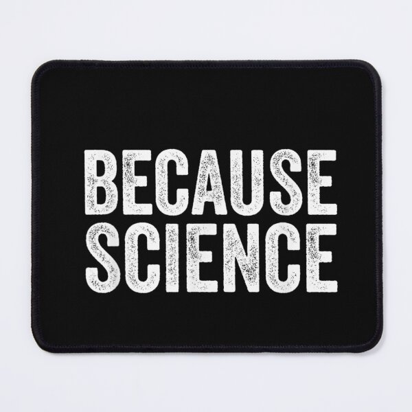Item preview, Because Science Tshirt Funny Physics Teacher T-shirt, Because Science Funny Physics Teacher Stickers designed and sold by krooslistO.