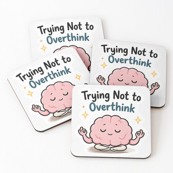 Item preview, Trying Not to Overthink Sticker Calm Mind Mental Health Meme designed and sold by VibrantArtful7.