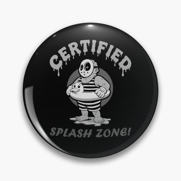 Item preview, Certified Splash Zone! designed and sold by RetroFearFinds.