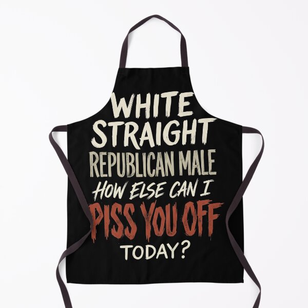 Item preview, White Straight Republican Male How Else Can I Piss You Off designed and sold by civomgon.