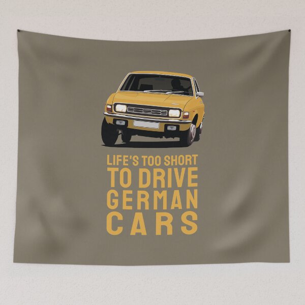 Item preview, Life's too short to drive German cars with an Austin Allegro designed and sold by knappidesign.