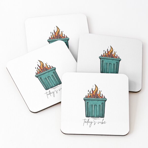 Item preview, today's vibe - dumpster fire designed and sold by bruise+blush.