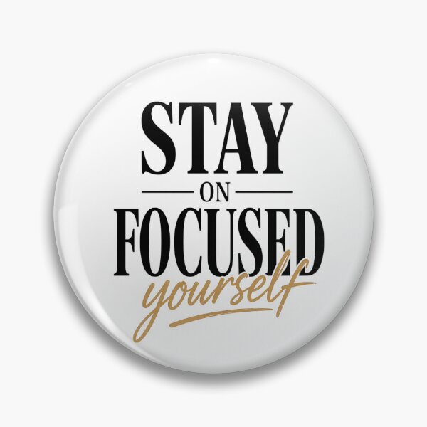 Item preview, Stay Focused On Yourself Bold Motivation Design designed and sold by Wolf Creator.