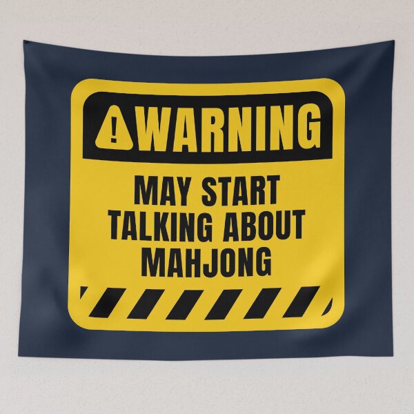 Item preview, Mahjong Warning Sign – May Start Talking About Mahjong designed and sold by MaryAller.