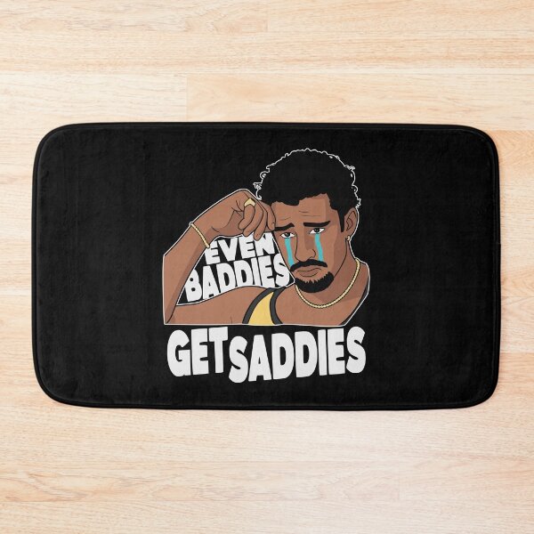 Item preview, EVEN BADDIES GET SADDIES designed and sold by oddwonders.