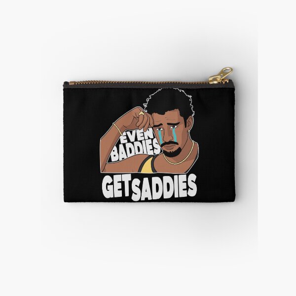 Item preview, EVEN BADDIES GET SADDIES designed and sold by oddwonders.