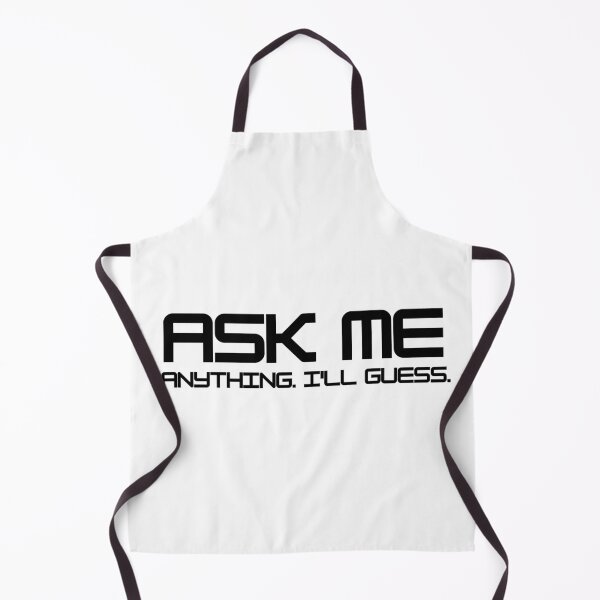 Item preview, Ask Me Anything I'll Guess designed and sold by SantoshArts.