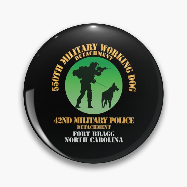 Item preview, Army - 550th Military Police Working Dog Det, 42nd MP Det - Ft Bragg, North Carolina X 300 designed and sold by Military Insignia Products.