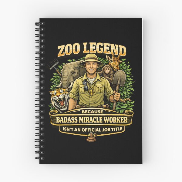 Item preview, Zoo Legend Because Badass Miracle Worker Isn’t an Official Job Title – Funny Zookeeper designed and sold by SidTastic .