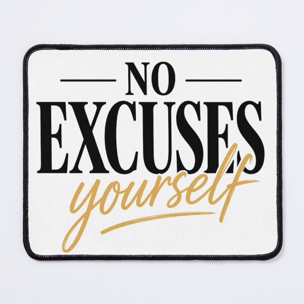 Item preview, No Excuses Focus Yourself Bold Typography Design designed and sold by Wolf Creator.