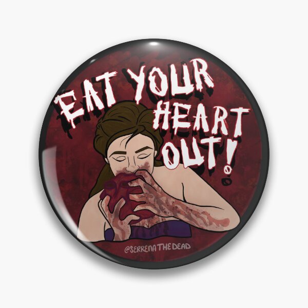 Item preview, Eat Your Heart Out designed and sold by Serrenathedead-.