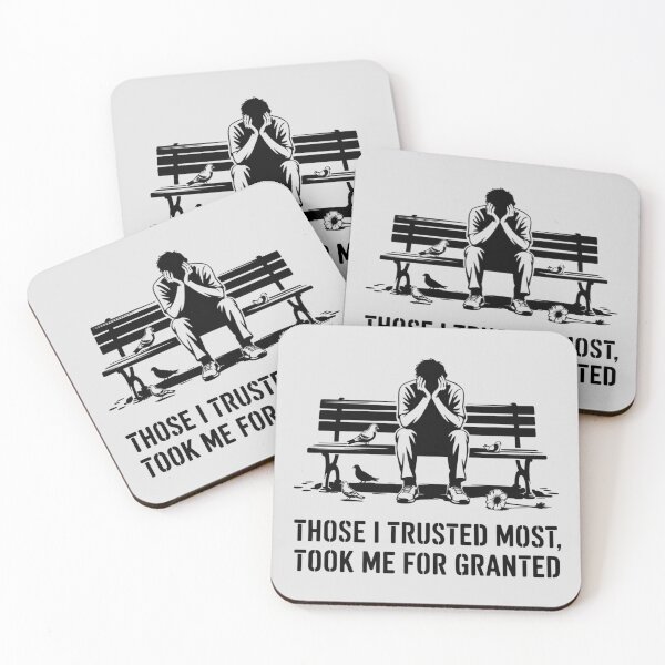 Item preview, Those I trusted most, took me for granted designed and sold by 123ks.