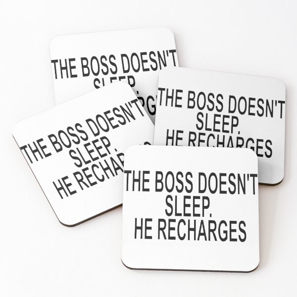 Item preview, The Boss Doesn't Sleep. He Recharges Funny Quote Office Joke designed and sold by ChR-oman.