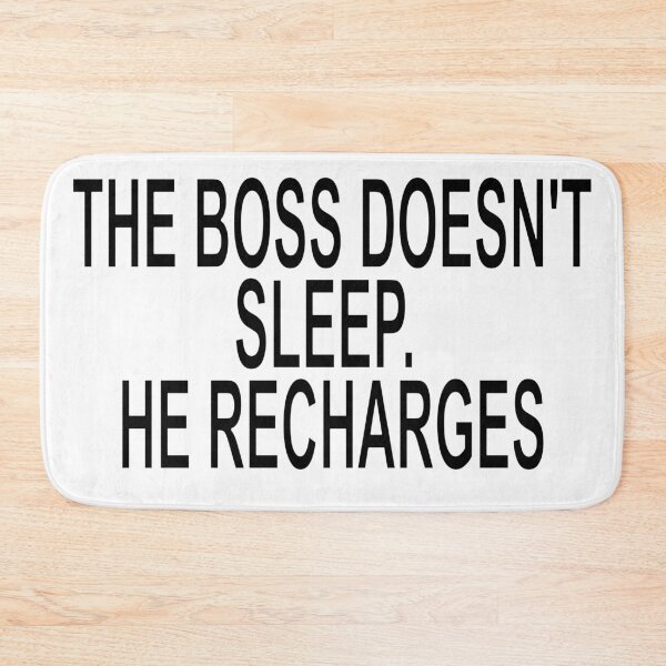 Item preview, The Boss Doesn't Sleep. He Recharges Funny Quote Office Joke designed and sold by ChR-oman.