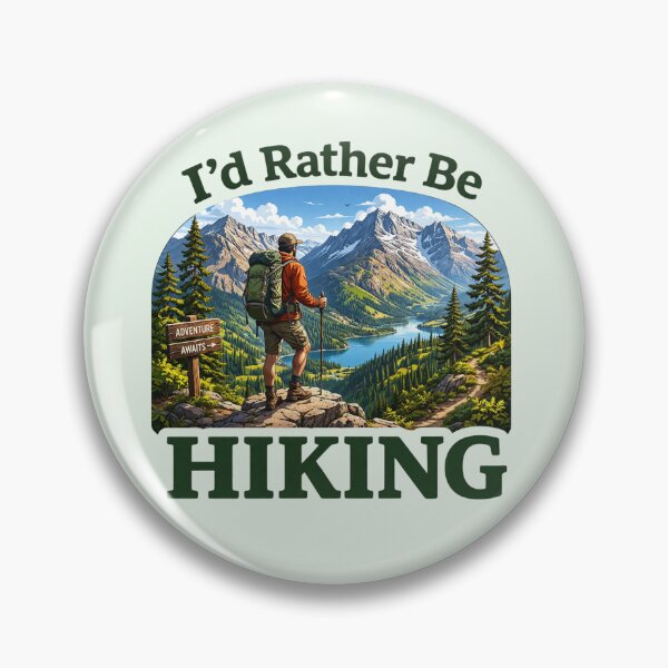 Item preview, I'd Rather Be Hiking - Outdoor Adventure designed and sold by Myra365Art.
