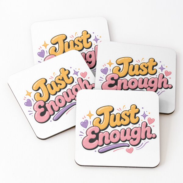 Item preview, You Are Just Enough designed and sold by RQCreative24.