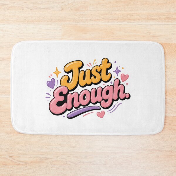 Item preview, You Are Just Enough designed and sold by RQCreative24.