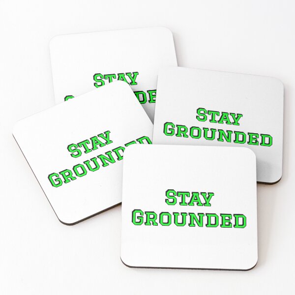Item preview, Stay Grounded designed and sold by Inspirationmotivation.
