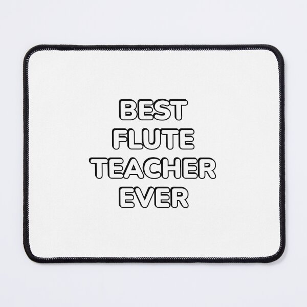 Item preview, Best Flute Teacher Ever designed and sold by Inspirationmotivation.