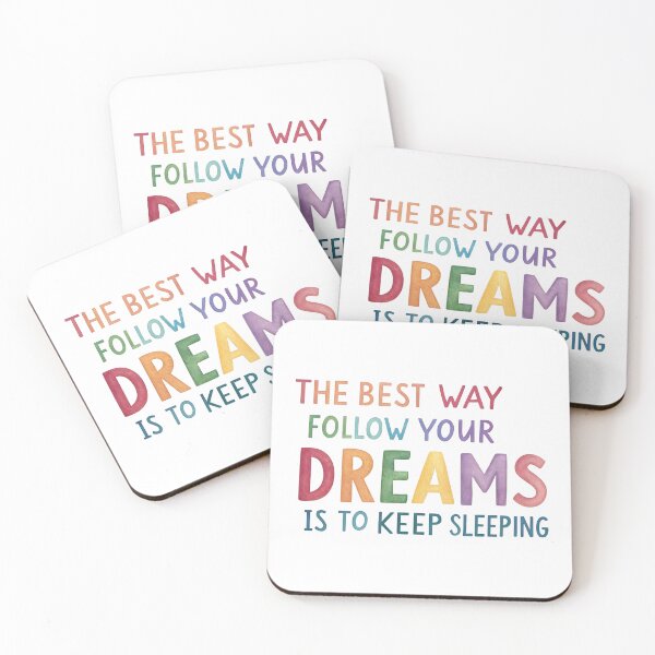 Item preview, The best way follow your dreams ... designed and sold by nimmitrends.