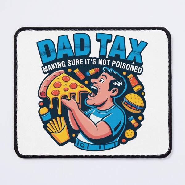 Item preview, Funny Dad Tax T-Shirt - Making Sure It's Not Poisoned Pizza Dad Tee designed and sold by MerchlyMike.
