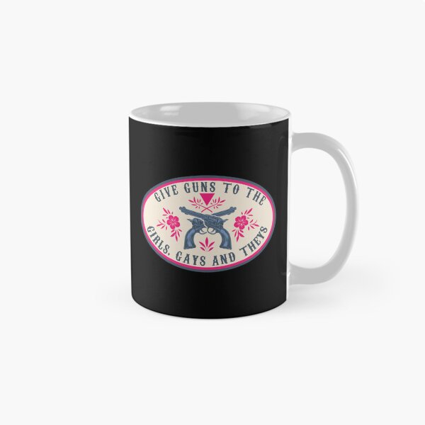 Item preview, give guns to the girls gays and theys designed and sold by remerasnerdas.