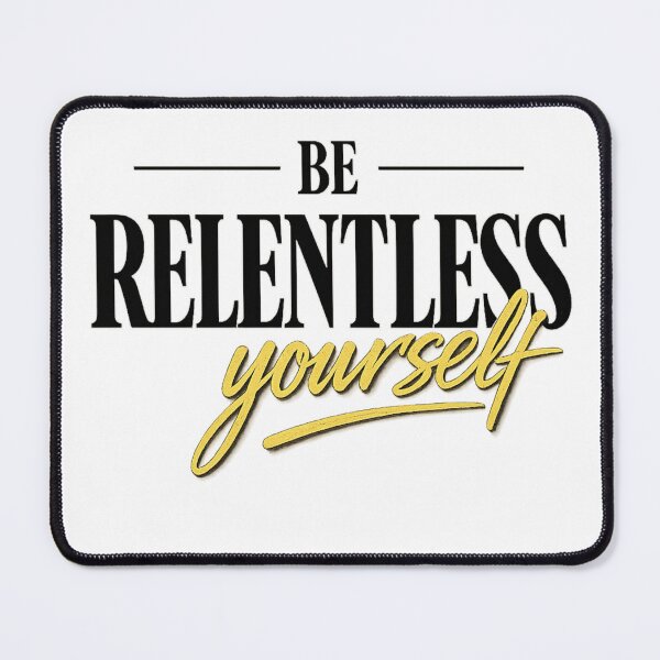 Item preview, Be Relentless Focus Yourself Bold Motivation Design designed and sold by Wolf Creator.