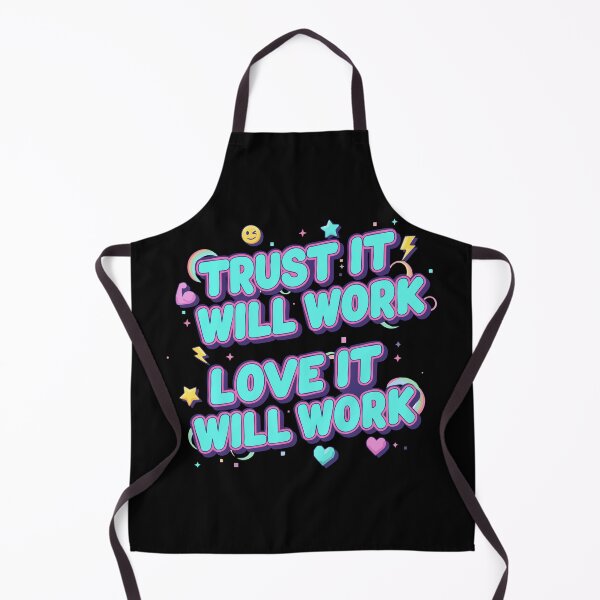 Item preview, Trust It Will Work, Love It Will Work designed and sold by JoseloRochaArt.