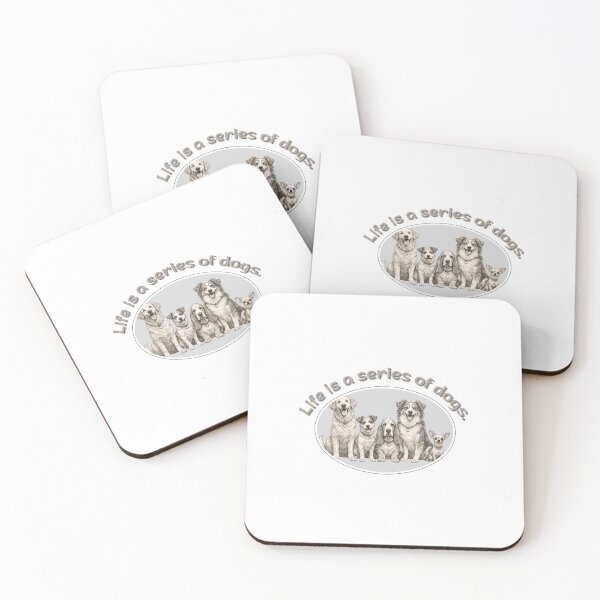 Item preview, Life is a series of dogs... designed and sold by Fifty2Skidoo.
