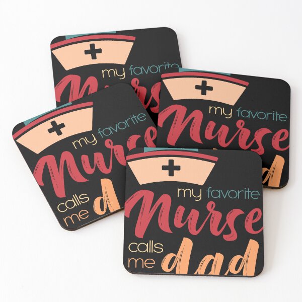 Item preview, My Favorite Nurse Calls Me Dad designed and sold by EichStore.