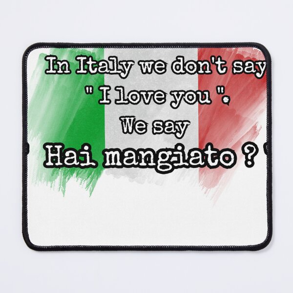 Item preview, mangiato? - Funny Italian Grandma Saying - Italy Flag designed and sold by TheItaliandilemma.