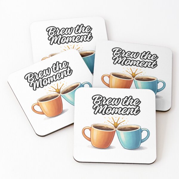 Item preview, Brew the Moment Coffee Cheers designed and sold by MyE Trendz.