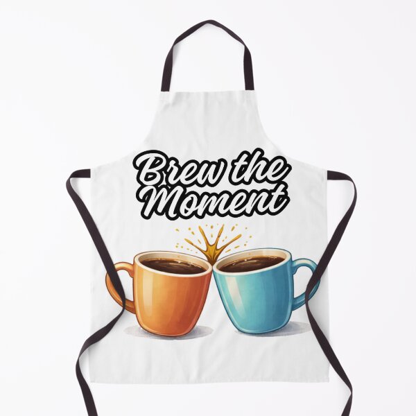 Item preview, Brew the Moment Coffee Cheers designed and sold by MyE Trendz.