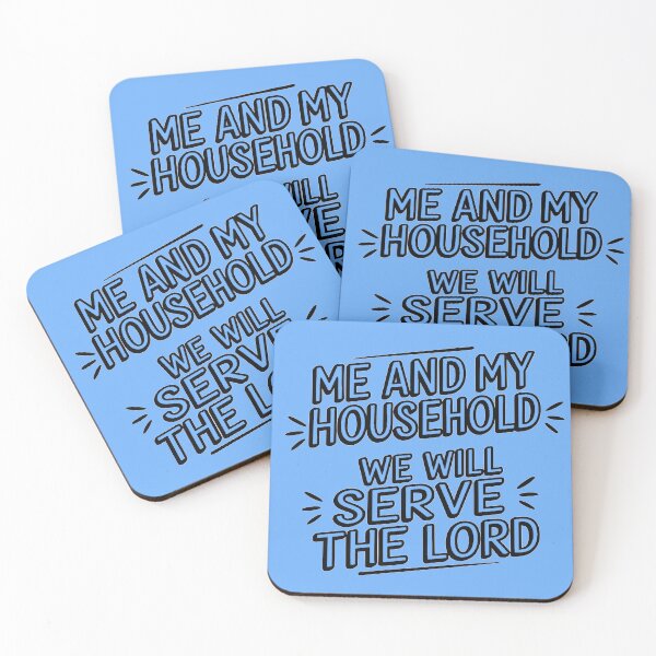 Item preview, Me and My Household - We Will Serve the LORD designed and sold by jmatix.