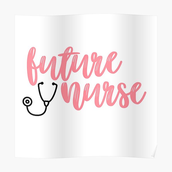 Future Nurse Sticker Poster For Sale By Allieweek Redbubble