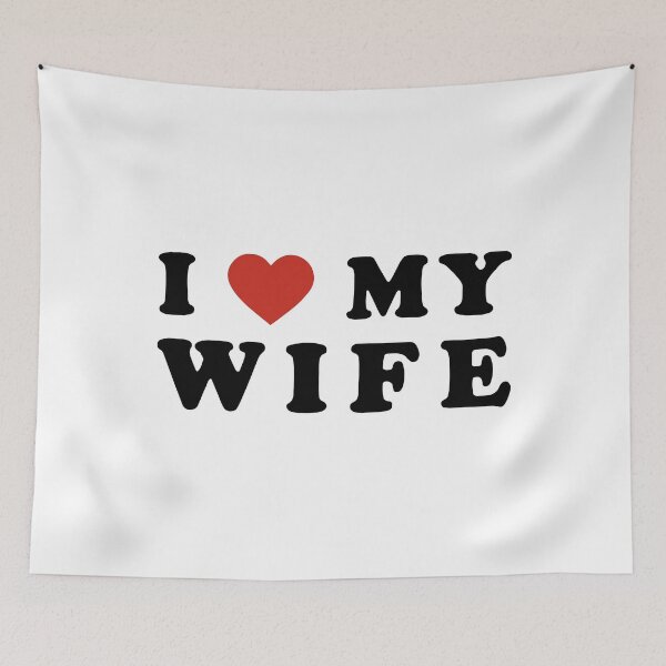 Item preview, I Love My Wife Cute Romantic Bold Typography Design designed and sold by creatingmouseshop.