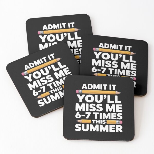 Item preview, Admit It You'll Miss Me 6-7 Times This Summer Funny Last Day School designed and sold by ZACK ART.