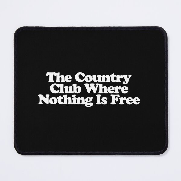 Item preview, The Country Club Where Nothing Is Free - Beef Season 2 Art designed and sold by dsxclothing.