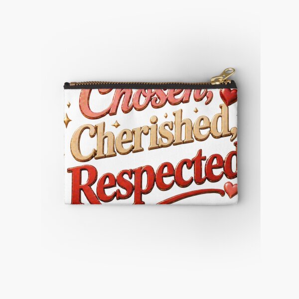Item preview, Chosen Cherished Respected Self Respect Quote designed and sold by JagrDesigns.