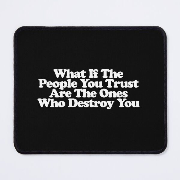 Item preview, What If The People You Trust Are The Ones Who Destroy You - Beef Season 2 Art designed and sold by dsxclothing.