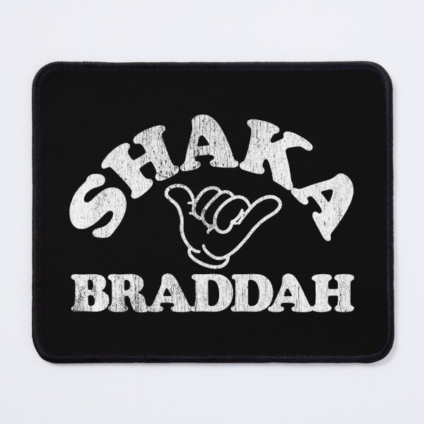 Item preview, SHAKA Braddah! designed and sold by brianhillDESIGN.