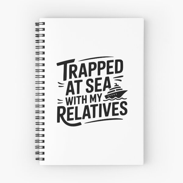 Item preview, Trapped At Sea With My Relatives designed and sold by theartfulaspie.