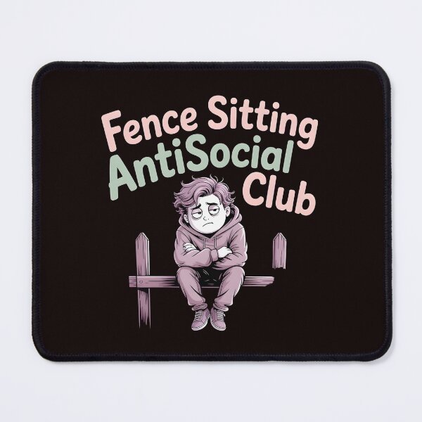 Item preview, Fence Sitting Antisocial Club – Funny Introvert Apparel Social Humor designed and sold by Redgiant87x.
