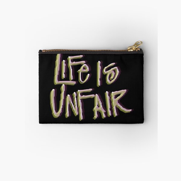 Item preview, life is unfair designed and sold by remerasnerdas.
