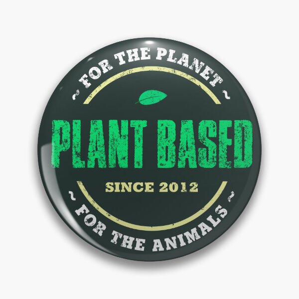 Item preview, Plant Based since 2012 designed and sold by Frank J. Art.