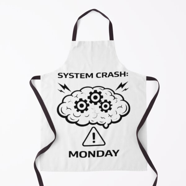 Item preview, System Crash Monday Funny Work Meme designed and sold by MS-DesignArt.
