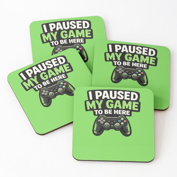 Item preview, I Paused My Game To Be Here Funny Gamer Quote Design designed and sold by ArtComixHaven.